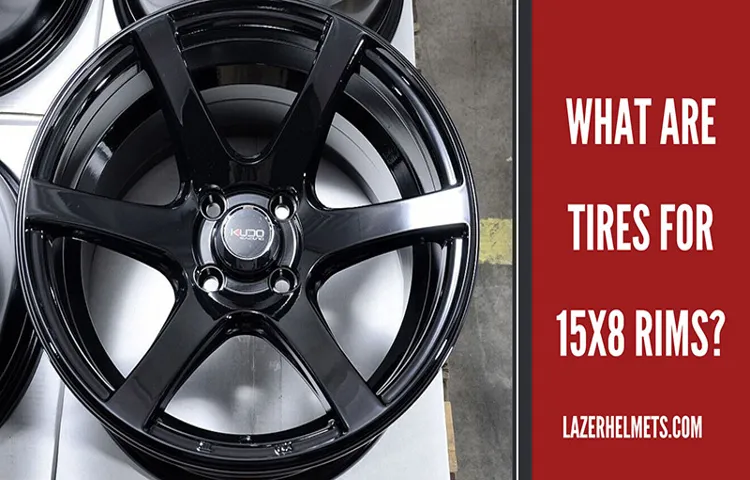 what size tire fits a 15x8 rim