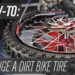 When to Replace Dirt Bike Tire: A Comprehensive Guide