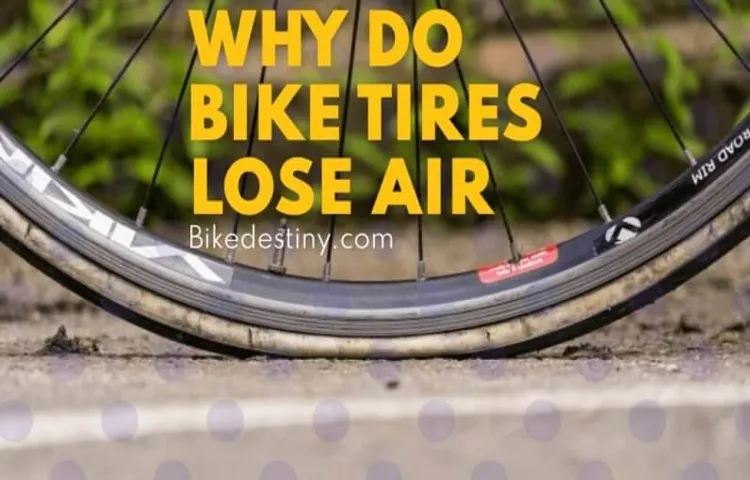 why does my bike tire keep losing air