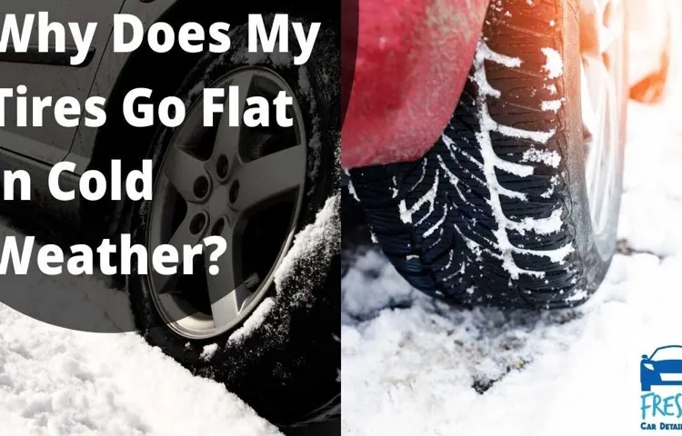 why does my tire go flat when it cold