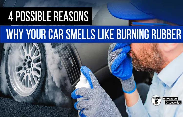 Why Does My Tire Smell Like Burning Rubber? Top Causes and Solutions