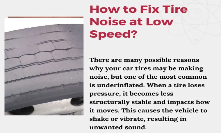 Why Does My Tire Sound Flat But It’s Not: Understanding the Causes and Solutions