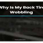 Why Is My Back Tire Wobbling? Common Causes and Solutions.