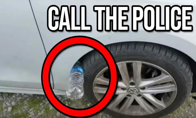 why put a plastic bottle on your tire