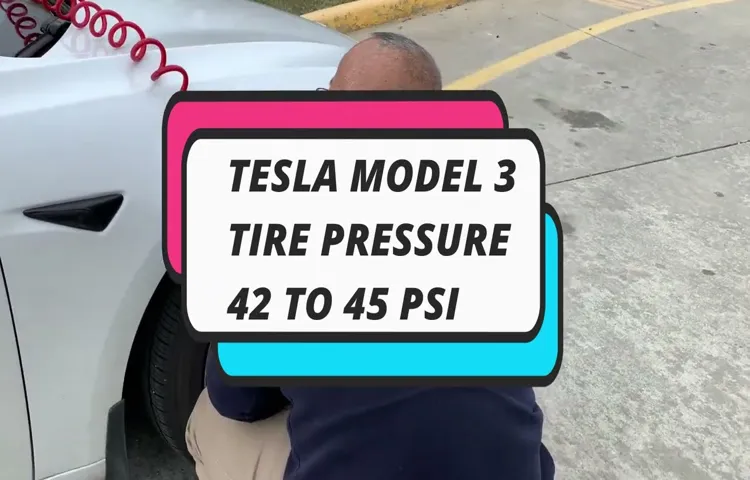 Why Tesla Tire Pressure So High: Uncovering the Reasons