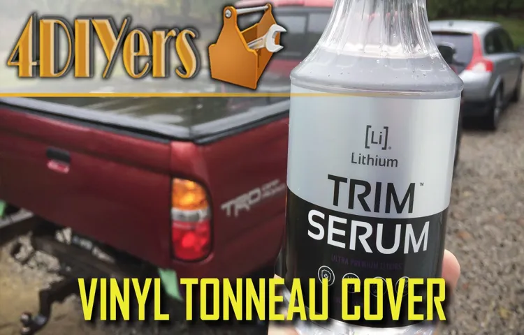 Will Vinyl on Tonneau Cover Stretch? The Ultimate Guide to Stretching Vinyl on a Tonneau Cover