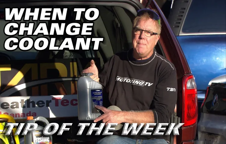 how often do you need to refill coolant