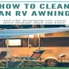 How to Clean RV Awning Mildew: A Comprehensive Guide