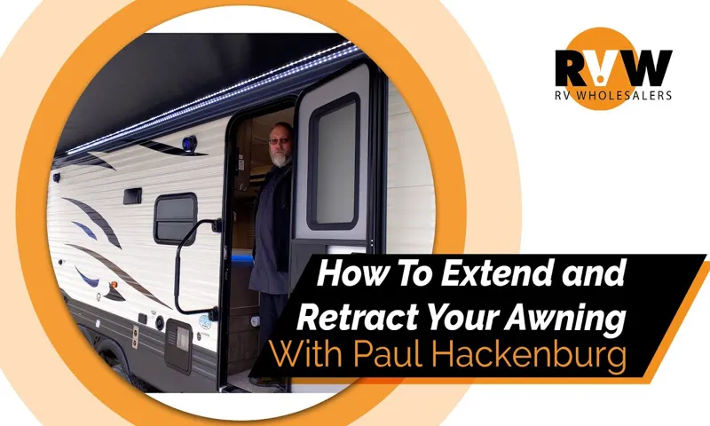 how to extend manual rv awning