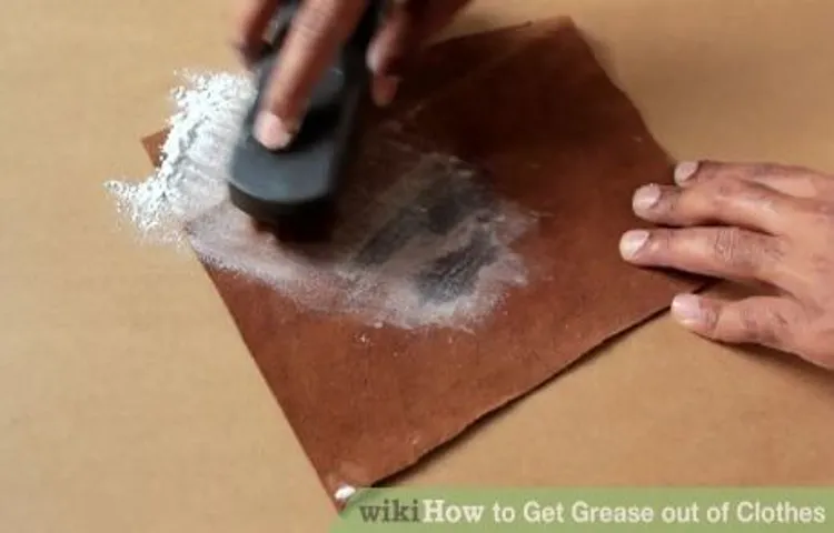 How to Get Bearing Grease Out of Clothes: Tips and Tricks to Remove Stains Easily