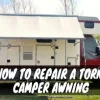 How to Repair a Broken A&E RV Awning: Easy DIY Steps