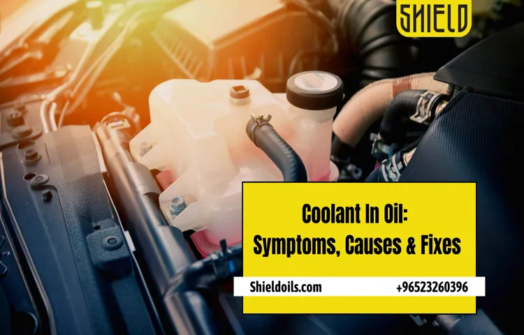 how to tell if there's coolant in your oil