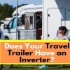 What Does a Power Inverter Do in a Travel Trailer? The Ultimate Guide